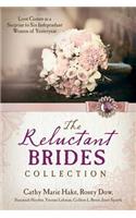 The Reluctant Brides Collection