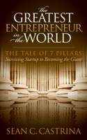 The Greatest Entrepreneur in the World