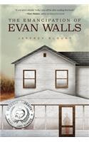 The Emancipation of Evan Walls