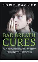 Bad Breath Cures