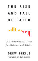 Rise and Fall of Faith