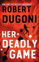 Her Deadly Game: (Center Point Platinum Mystery (Large Print))
