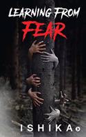 Learning From Fear