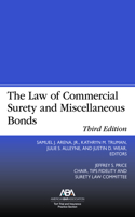 Law of Commercial Surety and Miscellaneous Bonds, Third Edition