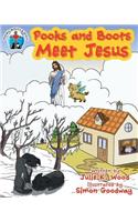 Pooks and Boots Meet Jesus