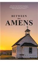 Between the Amens