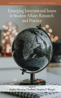 Emerging International Issues in Student Affairs Research and Practice