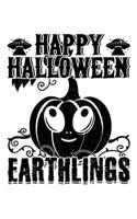 Happy Halloween Earthlings