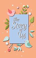 The Story of Us
