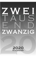 Zweitausendzwanzig (Farbverlauf, ausgeschrieben) Kalender 2020: Jahreskalender für Termine, Notizen und Informationen (inkl. Feiertage)