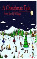 A Christmas Tale from the Elf Village