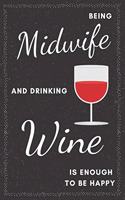 Midwife & Drinking Wine Notebook