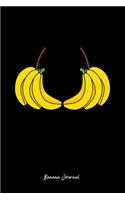 Banana Journal: Banana Bra Costume Funny Fruit Christmas Gift - Black Dotted Dot Grid Bullet Notebook - Diary, Planner, Gratitude, Writing, Goal, Log Journal - 6x9 