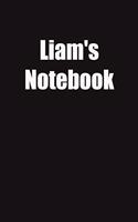 Liam's Notebook: 6x9 Lined Notebook, Gift For a Friend or a Colleague (Gift For Someone You Love)
