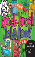 A to Z Knock-Knock Joke Book