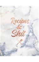 Recipes & Shit