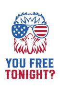 You Free Tonight?