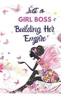 Just a Girl Boss Building Her Empire