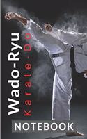 Wado-Ryu Karate Do NOTEBOOK