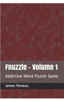 Fnuzzle - Volume 1