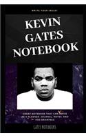 Kevin Gates Notebook