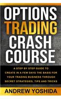 Option Trading Crash Course