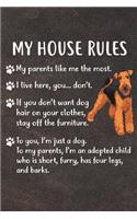 My House Rules: Airedale Terrier Puppy Dog 2020 2021 Monthly Weekly Planner Calendar Schedule Organizer Appointment Journal Notebook For Airedale Terrier Dog Owners