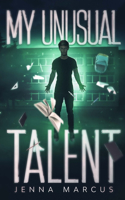 My Unusual Talent
