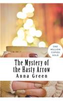 The Mystery of the Hasty Arrow