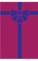 My Gift Is My Journal with Ribbon and Bow: 150 Page Lined Notebook/Diary