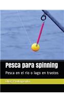 Pesca para spinning