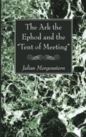 Ark the Ephod and the 