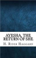 Ayesha, the Return of She