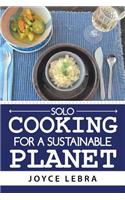 Solo Cooking for a Sustainable Planet