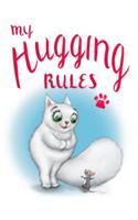 My Hugging Rules