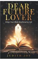 Dear Future Lover