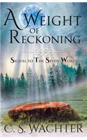 Weight of Reckoning