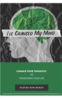 I've Changed My Mind