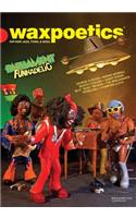 Wax Poetics Issue 18 [Parliament-Funkadelic] (Paperback Reprint)