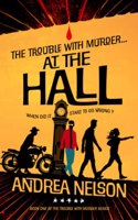 Trouble With Murder... At The Hall