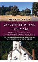 Vancouver Island Pilgrimage