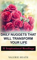 Daily Nuggets That Tranform Your Life