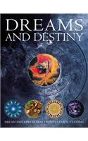Dreams and Destiny