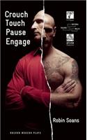 Crouch Touch Pause Engage