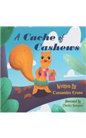 Cache of Cashews
