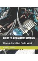 Guide to Automotive Systems