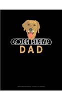 Golden Retriever Dad: Graph Paper Notebook - 0.25 Inch (1/4) Squares