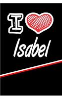 I Love Isabel: Beer Tasting Journal Rate and Record Your Favorite Beers Featuring 120 Pages 6x9