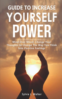 Guide to increase yourself power
