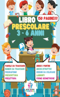 Libro Prescolare 3-6 Anni: 150 Pagine Pregrafismo, Prelettura, Prescrittura, Disegni da Colorare, e Tanti Giochi Educativi Libro Pregrafismo Impariamo a Tracciare Esercizi Mon